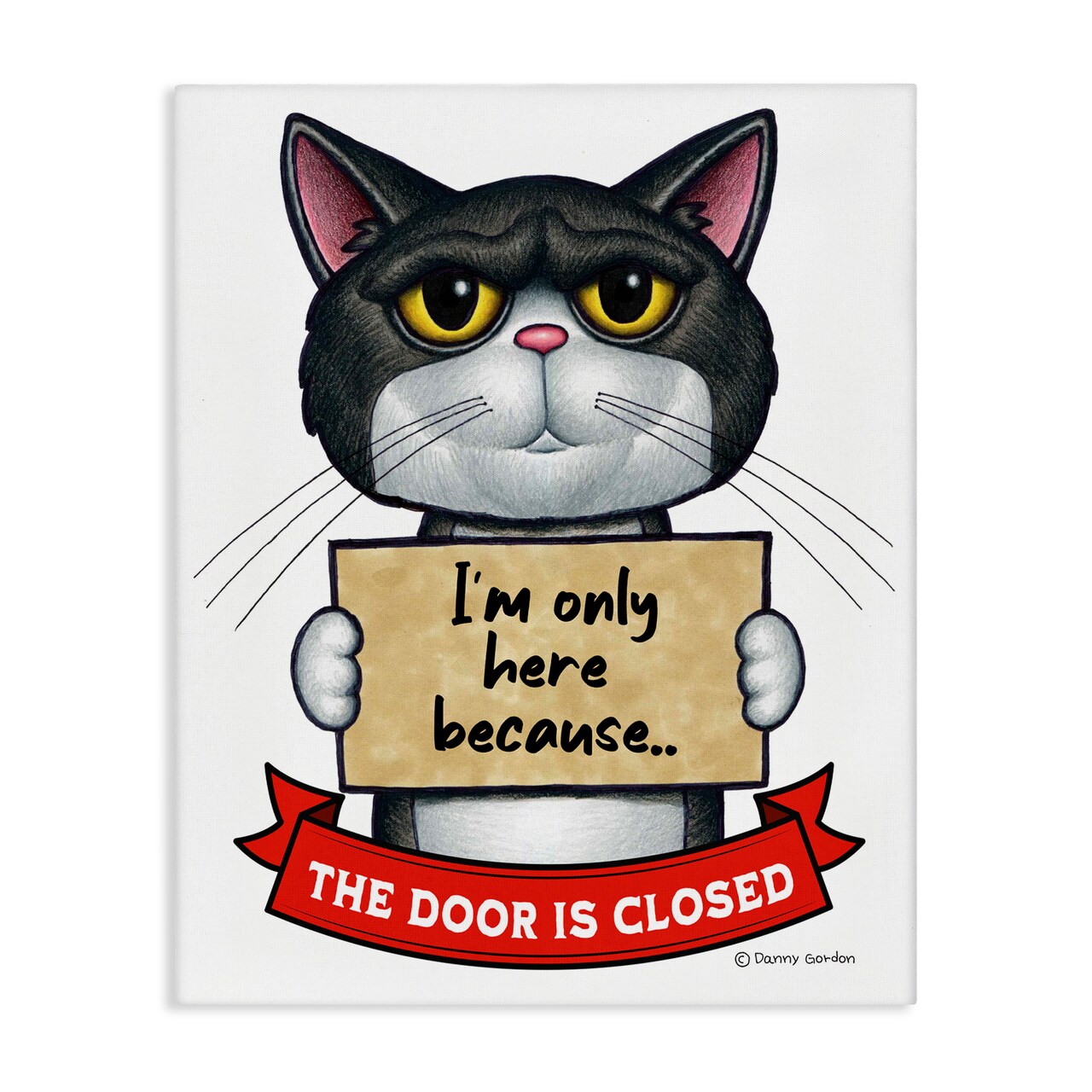 Stupell Industries Here Because Door Is Closed Canvas, design by Danny Gordon Art